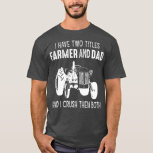 Mannen tractor Pap Farming Vader Boerderij Lover P T-shirt