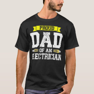 Mannen trotse vader van een elektricien vader 1 t-shirt
