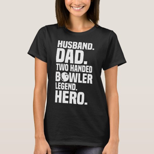 Mannen tweehandige bowler Funny Bowling voor vader T-shirt (Voorkant)