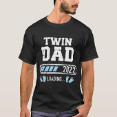 Mannen Twin dad 2022 lading voor zwangerschap T-shirt (Voorkant)