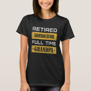 Mannen uitgeweken rechter voltijds opa t-shirt