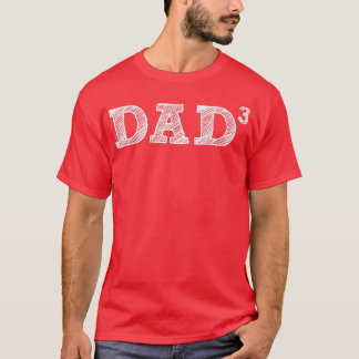 Mannen vader3, drie Kinderen, Vaderdag, vader van  T-shirt