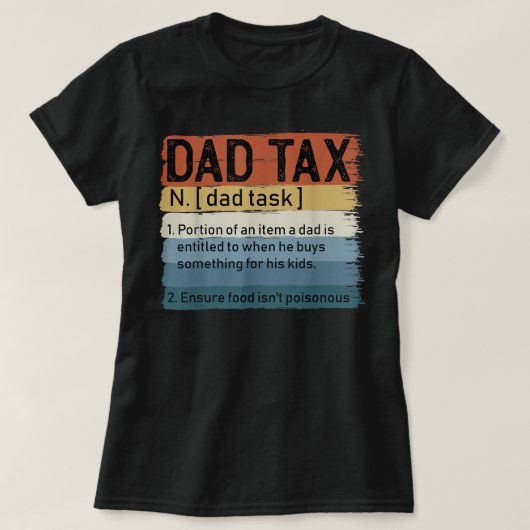 Mannen vader belasting sarcastische vaders dag Gew T-shirt (Design voorkant)