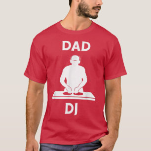 Mannen vader DJ Platenspeler Music Producer Father T-shirt