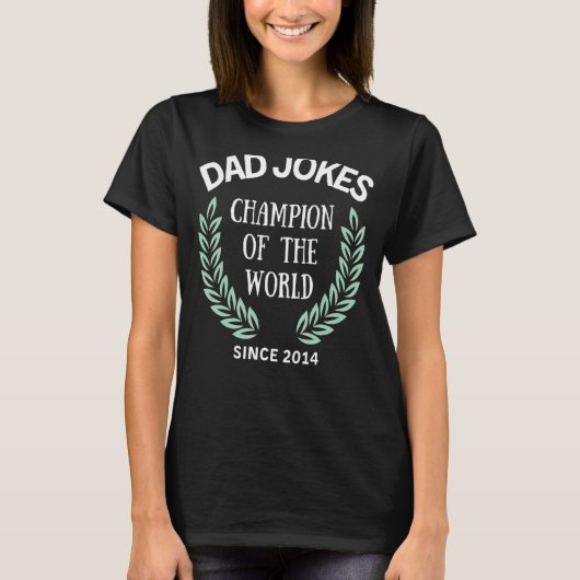 Mannen vader grapt kampioen sinds 2014 Vaderdag T-shirt (Voorkant)