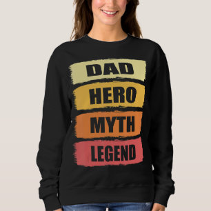 Mannen vader Hero Myth Legend Beste vader Vaderdag Trui