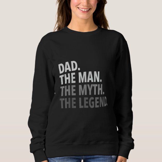 Mannen vader het Man de mythe de Legende vaders Trui (Voorkant)