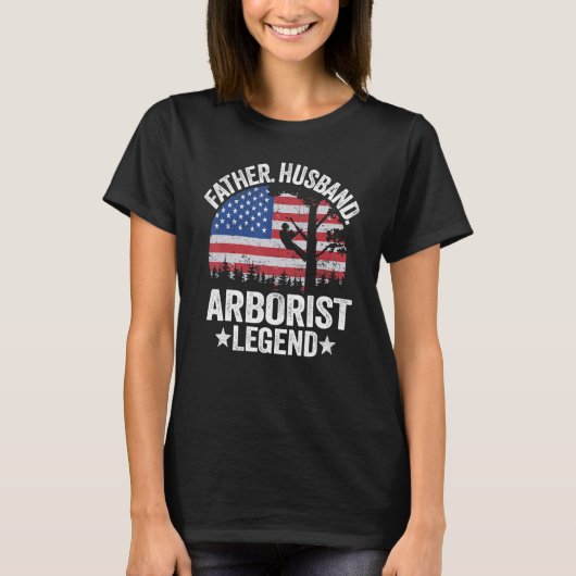 Mannen vader Husband Arborist Legend US American F T-shirt (Voorkant)