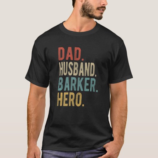 Mannen vader Husband Barker Hero T-shirt (Voorkant)