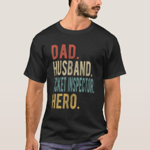 Mannen vader Husband Ticket Inspector Hero T-shirt