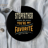 Mannen vader Je bent mijn favoriet - pa opa Ronde Button 6,0 Cm (In situ)