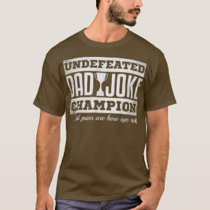 Mannen vader Joke Champion grappig vaderdag cadeau T-shirt