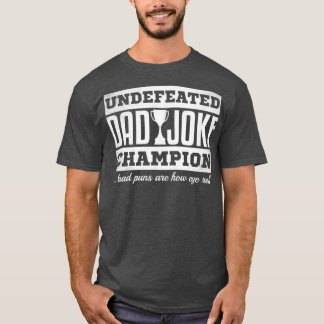 Mannen vader Joke Champion grappige vaders dag cad T-shirt