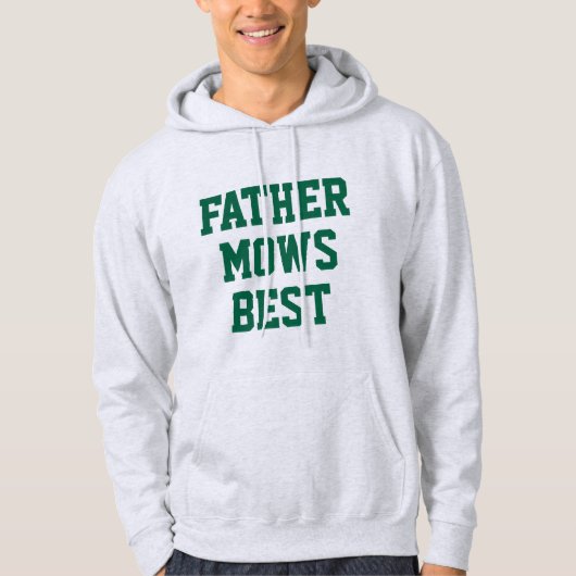Mannen Vader Mows Beste Tuin Hoodie (Voorkant)