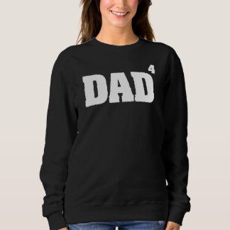 Mannen vader naar de 4e macht Vaderdag voor papa d Trui