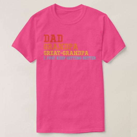 Mannen vader opa groot opa ik blijf Bett halen T-shirt (Design voorkant)