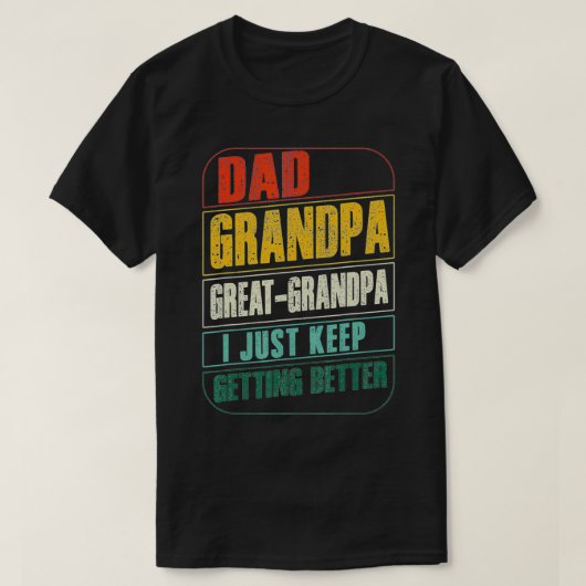 Mannen vader opa Grote Opa Ik blijf gewoon op weg T-shirt (Design voorkant)
