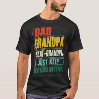 Mannen vader opa Grote Opa Ik blijf gewoon op weg T-shirt