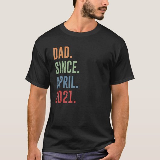 Mannen vader sinds april 2021 t-shirt (Voorkant)