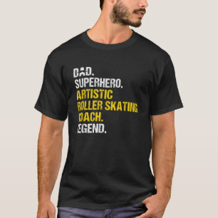 Mannen vader Superheld Artistic Rolschaatsen Coach T-shirt