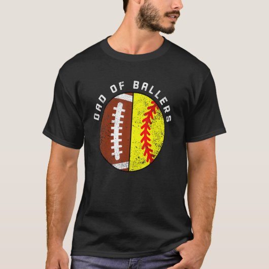 Mannen vader van Ballers Football Softball Pap T-shirt (Voorkant)