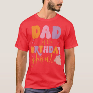 Mannen vader van de Birthday Ghoul Cute Ghost Halo T-shirt