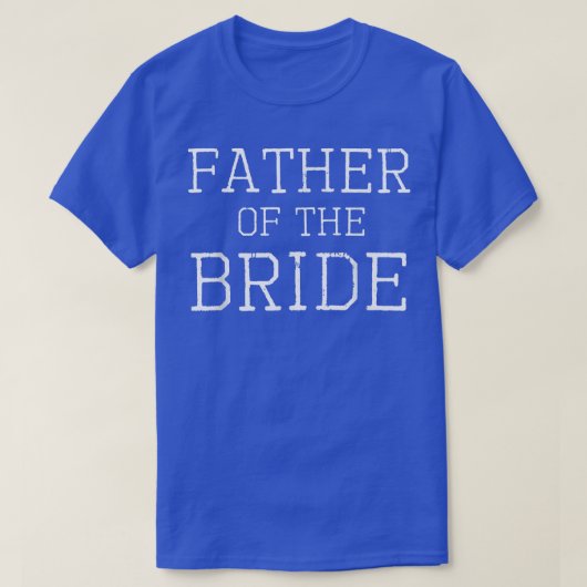 Mannen vader van de bride Coordinating Wedding Par T-shirt (Design voorkant)