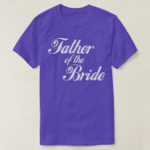 Mannen vader van de Bride T-Shirt (Design voorkant)