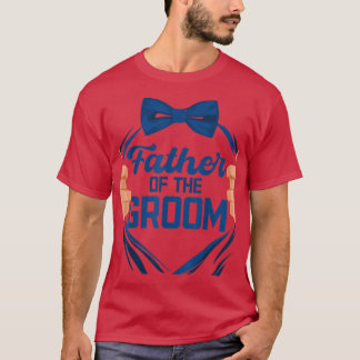 Mannen vader van de Groom Parents Wedding Rehearsa T-shirt