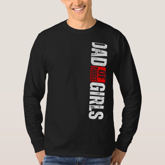 Mannen vader van drie meisjes t-shirt (Voorkant)