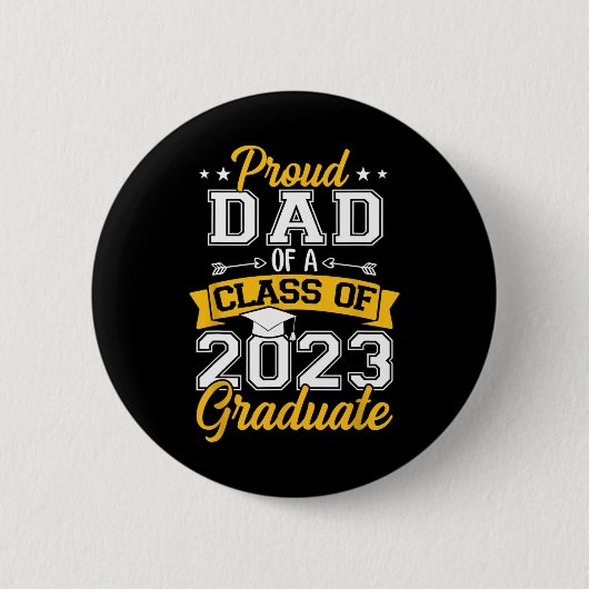 Mannen vader van een klasse van 2023 Afstuderen se Ronde Button 5,7 Cm (Voorkant)