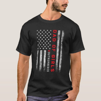 Mannen vader van meisjes overtroffen -Amerikaanse T-shirt