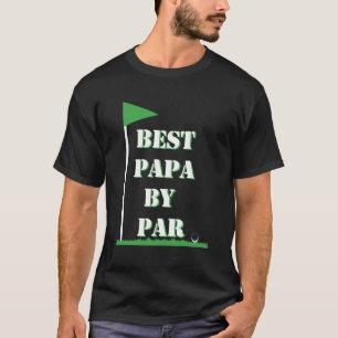 Mannen Vaderdag Best Papa van Par Funny Golf Gift T-shirt
