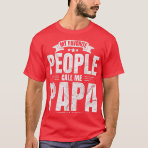 Mannen Vaderdag Birthday geeft mijn favoriete volk T-shirt