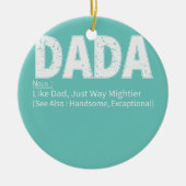 Mannen Vaderdag Dada Definition Proud Family Keramisch Ornament (Voorkant)