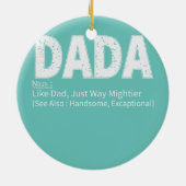 Mannen Vaderdag Dada Definition Proud Family Keramisch Ornament (Achterkant)
