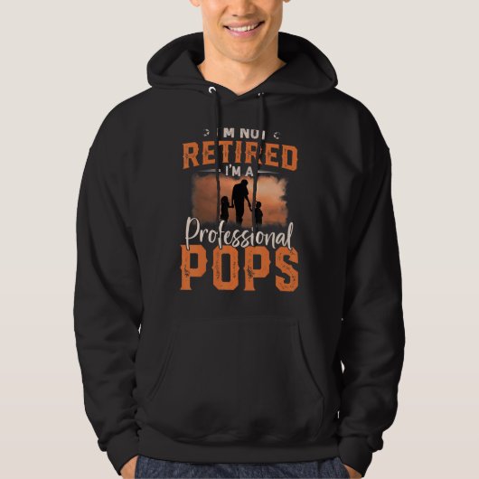 Mannen vaderdag Ik ben niet moe, ik ben profession Hoodie (Voorkant)