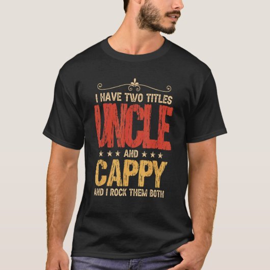 Mannen  vaderdag Ik heb twee titels Uncle & T-shirt (Voorkant)