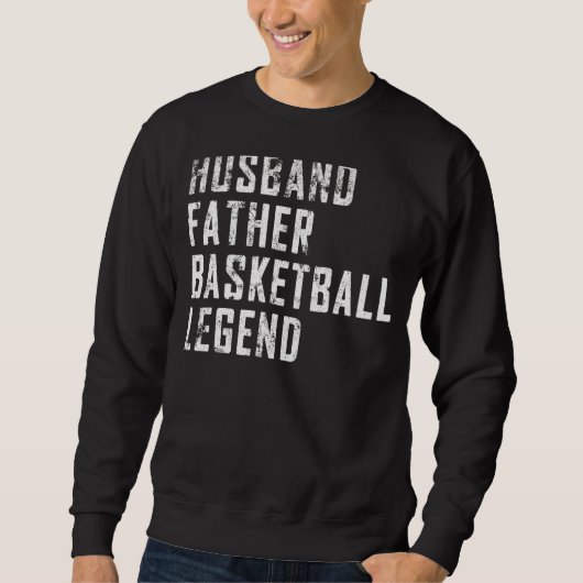 Mannen vaderdag man Basketball Legend B Trui (Voorkant)
