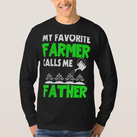 Mannen Vaderdag Mijn favoriete boer noemt me Fath T-shirt (Voorkant)