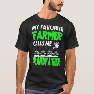 Mannen Vaderdag Mijn favoriete boer noemt me Gran T-shirt