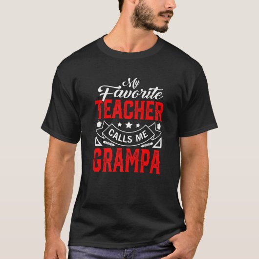 Mannen Vaderdag Mijn favoriete leraar roept me Gra T-shirt (Voorkant)