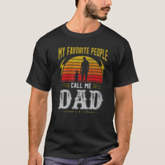 Mannen Vaderdag Mijn favoriete mensen noemen me pa T-shirt