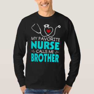 Mannen Vaderdag Mijn favoriete verpleegster noemt  T-shirt