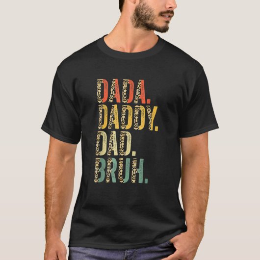 Mannen Vaderdag papa papa papa bruh 21 T-shirt (Voorkant)