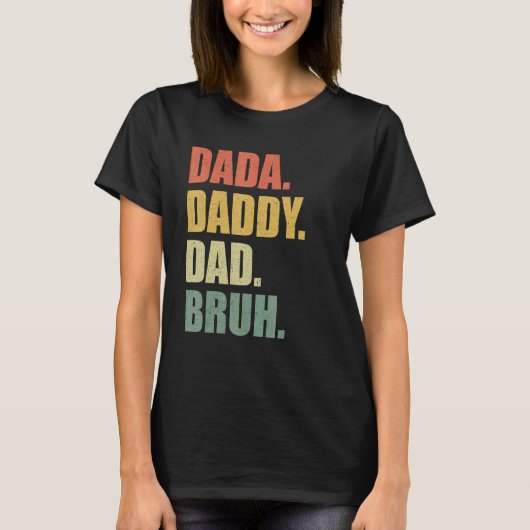Mannen Vaderdag papa papa papa bruh 59 T-shirt (Voorkant)