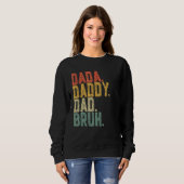 Mannen Vaderdag papa papa papa bruh ontwerp Fath Trui (Voorkant volledig)