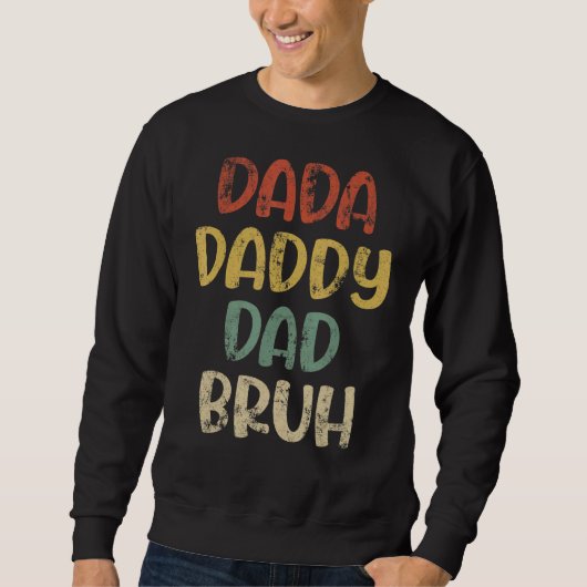 Mannen vaderdag voor pa opa dada papa B Trui (Voorkant)