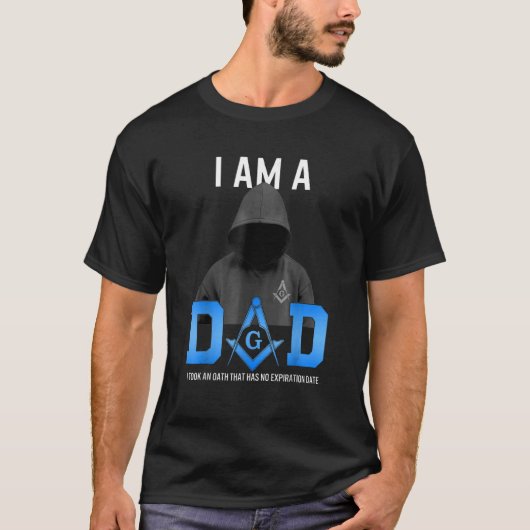 Mannen vaders Dag Masonic Dad Freemason Oath No Ex T-shirt (Voorkant)