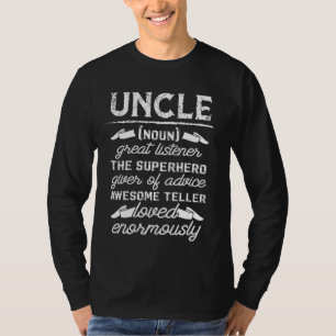 Mannen vaders dag uncle definitie grote luisteraar t-shirt